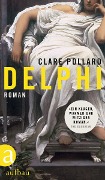 Delphi - Clare Pollard