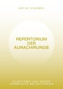 Cover-Bild zum Titel 'Repertorium der Aurachirurgie' von 'Katja Schöbel'