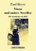 Ninon und andere Novellen - Paul Heyse