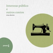 Cover-Bild zum Titel 'Interesse público e outros contos' von 'Lima Barreto'