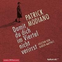 Damit du dich im Viertel nicht verirrst - Patrick Modiano