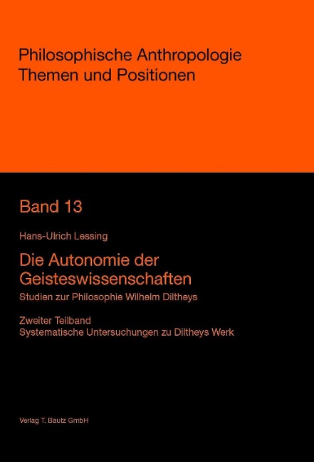 Die Autonomie der Geisteswissenschaften - Hans-Ulrich Lessing