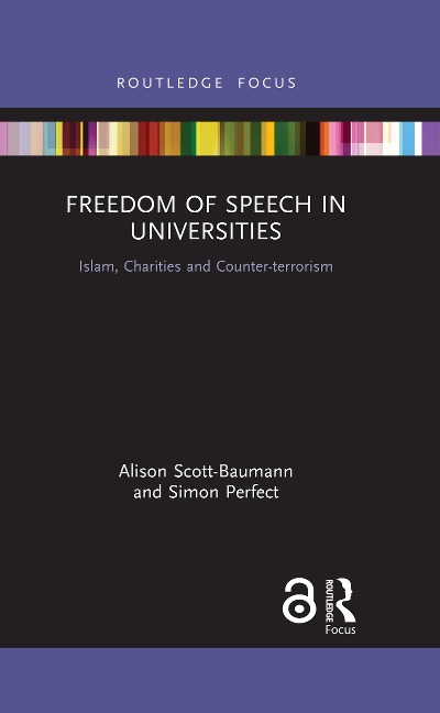 Freedom of Speech in Universities - Alison Scott-Baumann, Simon Perfect