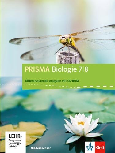 Prisma Biologie. Ausgabe für Niedersachsen - Differenzierende Ausgabe. Schülerbuch mit CD-ROM 7./8. Schuljahr - 