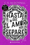 Cover-Bild zum Titel 'Hasta Que El Amor Nos Separe (Stranger Times 3)' von 'Caimh Mcdonnell'