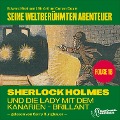 Cover-Bild zum Titel 'Sherlock Holmes und die Lady mit dem Kanarien-Brillant (Seine weltberühmten Abenteuer, Folge 18)' von 'Arthur Conan Doyle, Edward Graham'