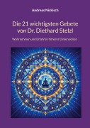 Cover-Bild zum Titel 'Die 21 wichtigsten Gebete von Dr. Diethard Stelzl' von 'Andreas Nickisch'