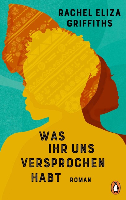 Was ihr uns versprochen habt - Rachel Eliza Griffiths