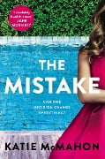 The Mistake - Katie McMahon