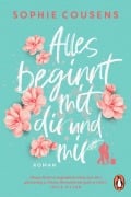 Cover-Bild zum Titel 'Alles beginnt mit dir und mir' von 'Sophie Cousens'