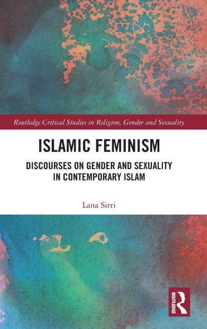 Islamic Feminism - Lana Sirri