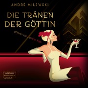 Cover-Bild zum Titel 'Die Tränen der Göttin' von 'André Milewski'