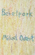 Cover-Bild zum Titel 'Bebelpark' von 'Michael Ockert'