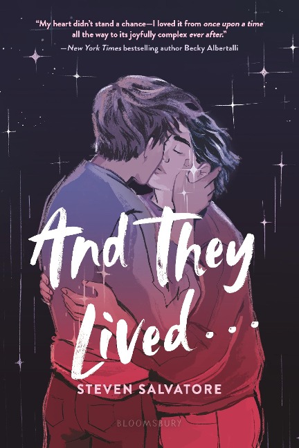 And They Lived . . . - Steven Salvatore