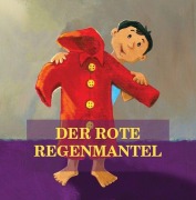 Cover-Bild zum Titel 'Der rote Regenmantel' von ''