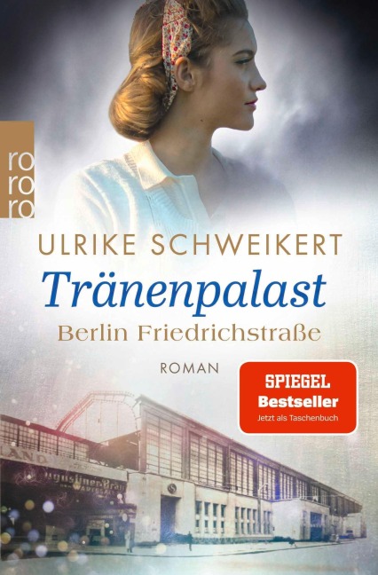 Berlin Friedrichstraße: Tränenpalast - Ulrike Schweikert