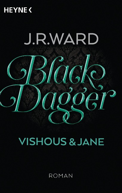 Black Dagger - Vishous & Jane - J. R. Ward