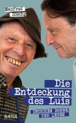 Cover-Bild zum Titel 'Die Entdeckung des Luis' von 'Manfred Zöschg'