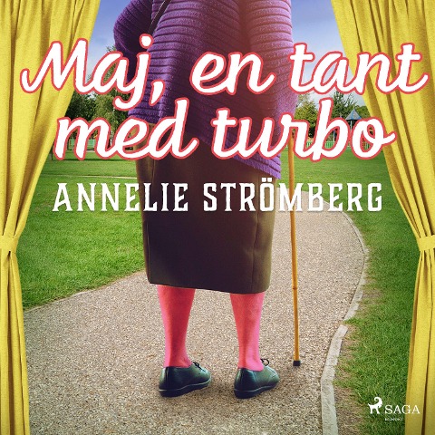 Maj, en tant med turbo - Annelie Strömberg