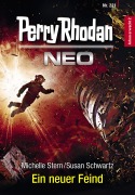 Cover-Bild zum Titel 'Perry Rhodan Neo 221: Ein neuer Feind' von 'Michelle Stern, Susan Schwartz'
