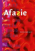 Cover-Bild zum Titel 'Afasie' von 'Roelien Bastiaanse'