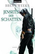 Cover-Bild zum Titel 'Jenseits der Schatten' von 'Brent Weeks'