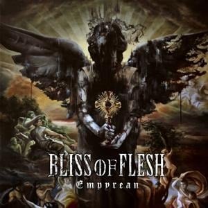 Empyrean - Bliss Of Flesh