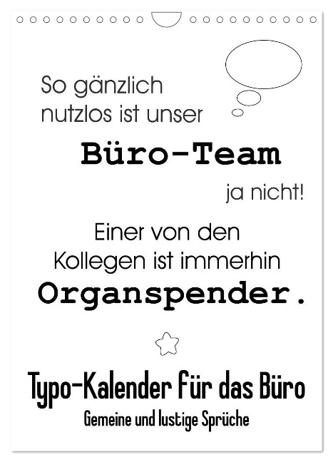 Typo-Kalender für das Büro. Gemeine und lustige Sprüche (Wandkalender 2024 DIN A4 hoch), CALVENDO Monatskalender - Rose Hurley
