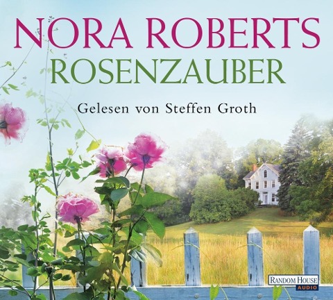 Roberts, N: Rosenzauber - 