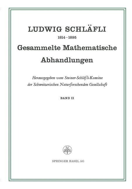 Gesammelte Mathematische Abhandlungen - Ludwig Schläfli