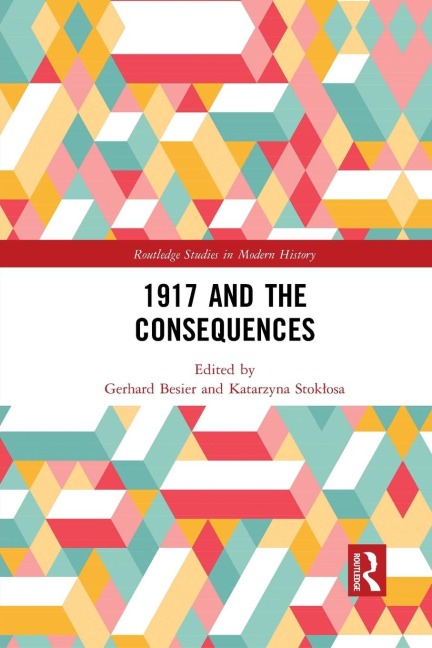 1917 and the Consequences - 