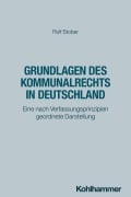 Cover-Bild zum Titel 'Grundlagen des Kommunalrechts in Deutschland' von 'Rolf Stober'