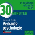Cover-Bild zum Titel '30 Minuten Verkaufspsychologie' von 'Markus I. Reinke'