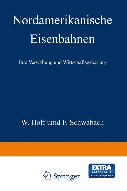 Nordamerikanische Eisenbahnen - Na Hoff, Na Schwabach