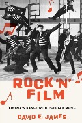 Cover-Bild zum Titel 'Rock 'N' Film' von 'David E. James'