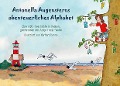 Cover-Bild zum Titel 'Antonella Augensterns abenteuerliches Alphabet' von 'Antje Tresp-Welte, Norbert Denno'