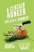 Cover-Bild zum Titel 'A Certain Hunger' von 'Chelsea G. Summers'