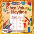 Place Value at Playtime - Adrianna Morganelli