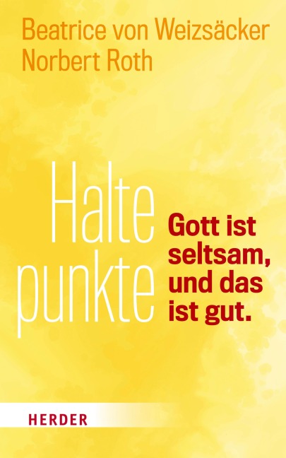 Haltepunkte - Norbert Roth, Beatrice Von Weizsäcker
