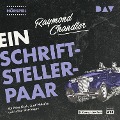 Cover-Bild zum Titel 'Ein Schriftstellerpaar' von 'Raymond Chandler'
