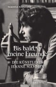 Cover-Bild zum Titel 'Bis bald, meine Freunde!' von 'Martina Weinland'