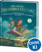 Cover-Bild zum Titel 'Mein großer Bilderbuchschatz' von 'Sabine Bohlmann, Dagmar Geisler, Saskia Hula, Ursula Poznanski, Cornelia Funke'