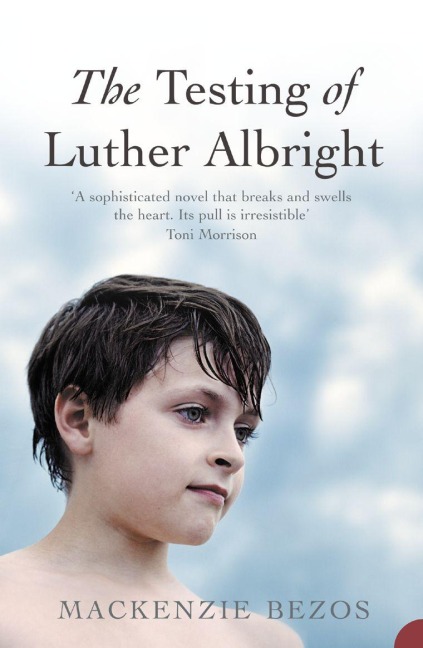 The Testing of Luther Albright - Mackenzie Bezos