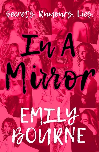 In A Mirror (In It Together, #1) - Emily Bourne