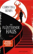 Cover-Bild zum Titel 'Das flüsternde Haus' von 'Christina Henry'