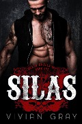 Cover-Bild zum Titel 'Silas (Death Knells MC, #1)' von 'Vivian Gray'