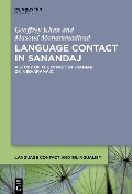 Language Contact in Sanandaj - Geoffrey Khan, Masoud Mohammadirad