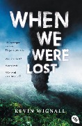 Cover-Bild zum Titel 'When we were lost' von 'Kevin Wignall'