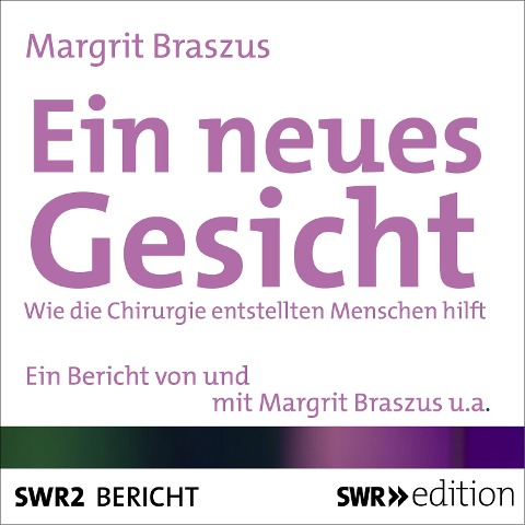 Ein neues Gesicht - Margrit Braszus