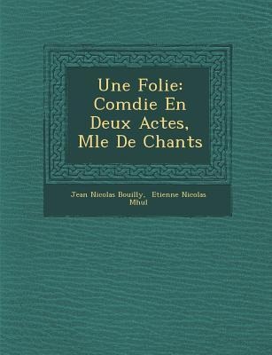 Une Folie - Jean Nicolas Bouilly